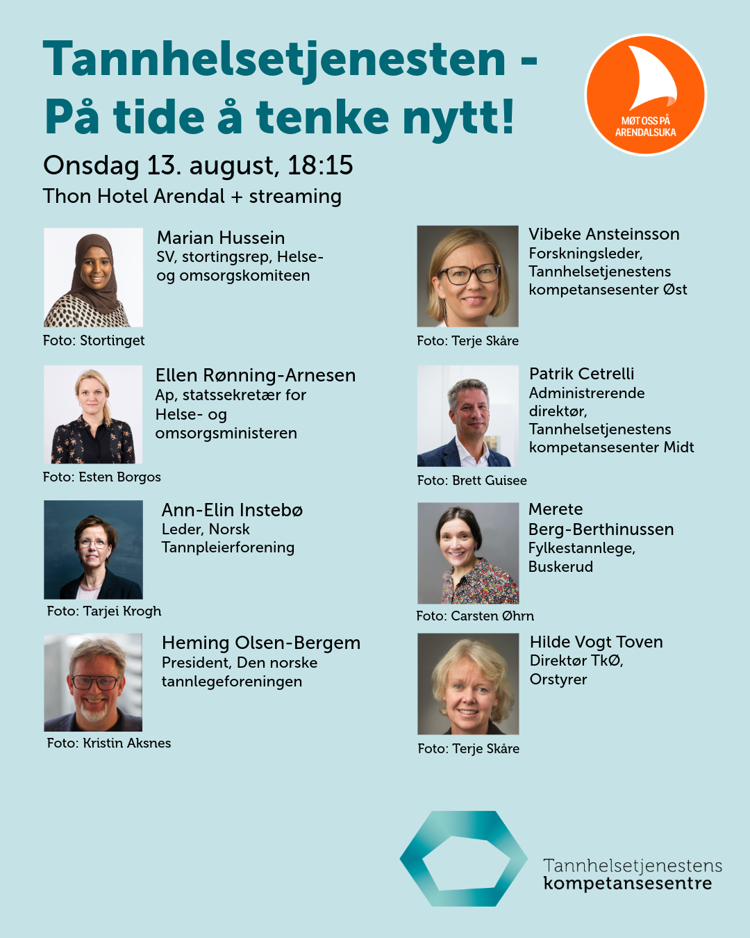 Deltakere til debatt 13 august